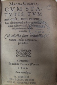 Title page of the 1602 Magna Carta in Loyola's collections today.