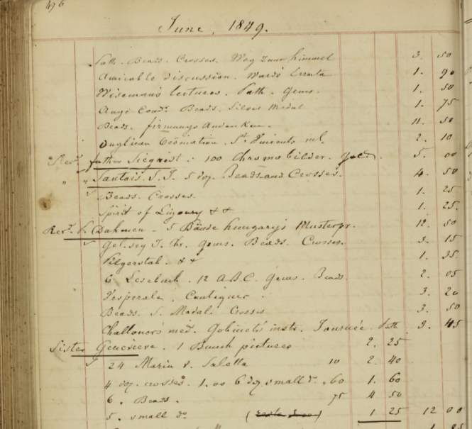 A typical page from the ledger, showing orders in June 1849 from Father Siegrist, Father Dahmen, and Sister Genevieve.